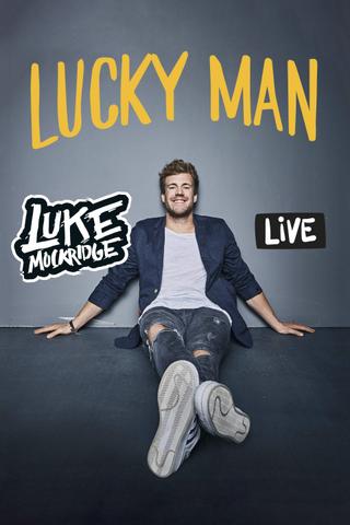 Luke Mockridge - Lucky Man poster