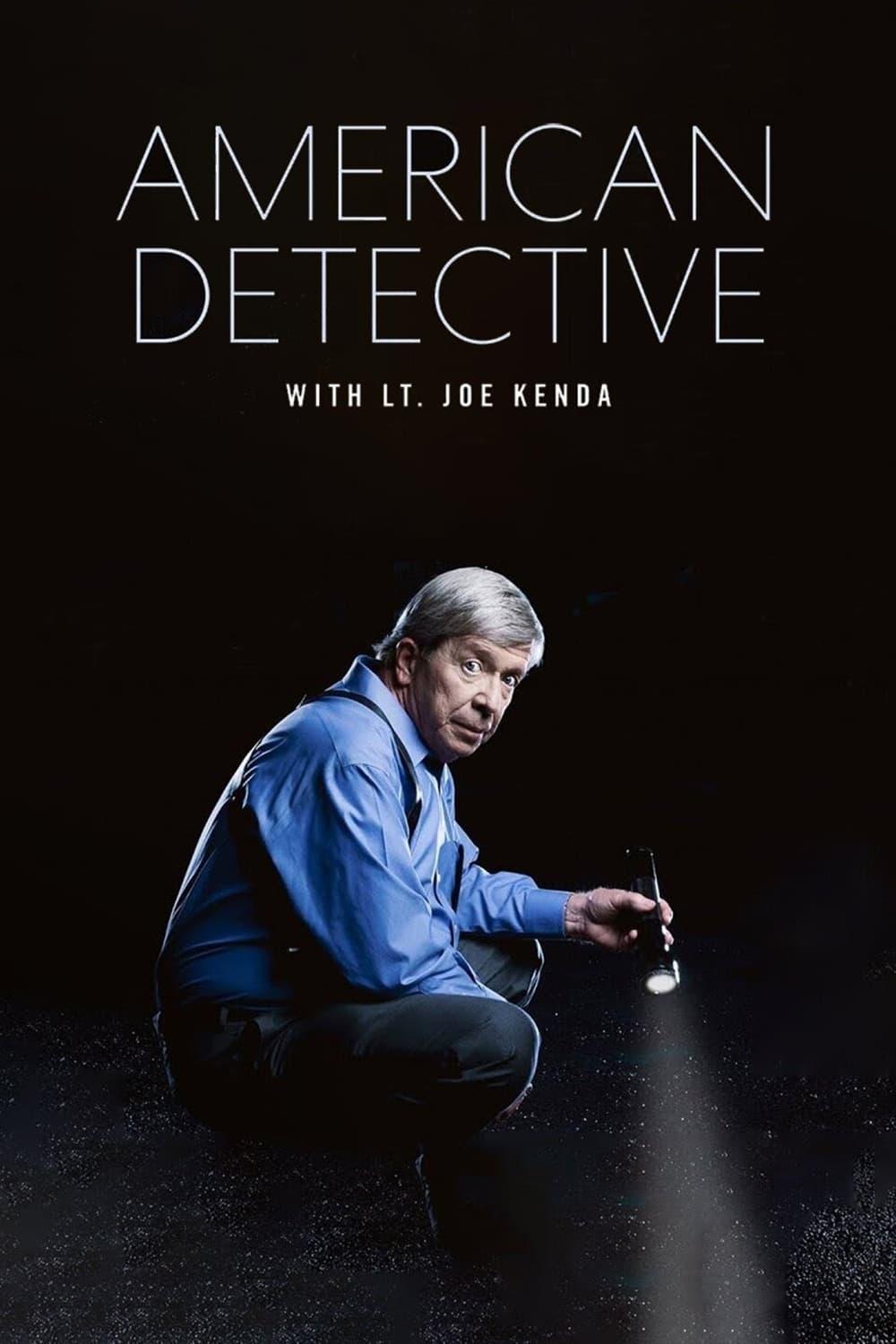 American Detective with Lt. Joe Kenda poster