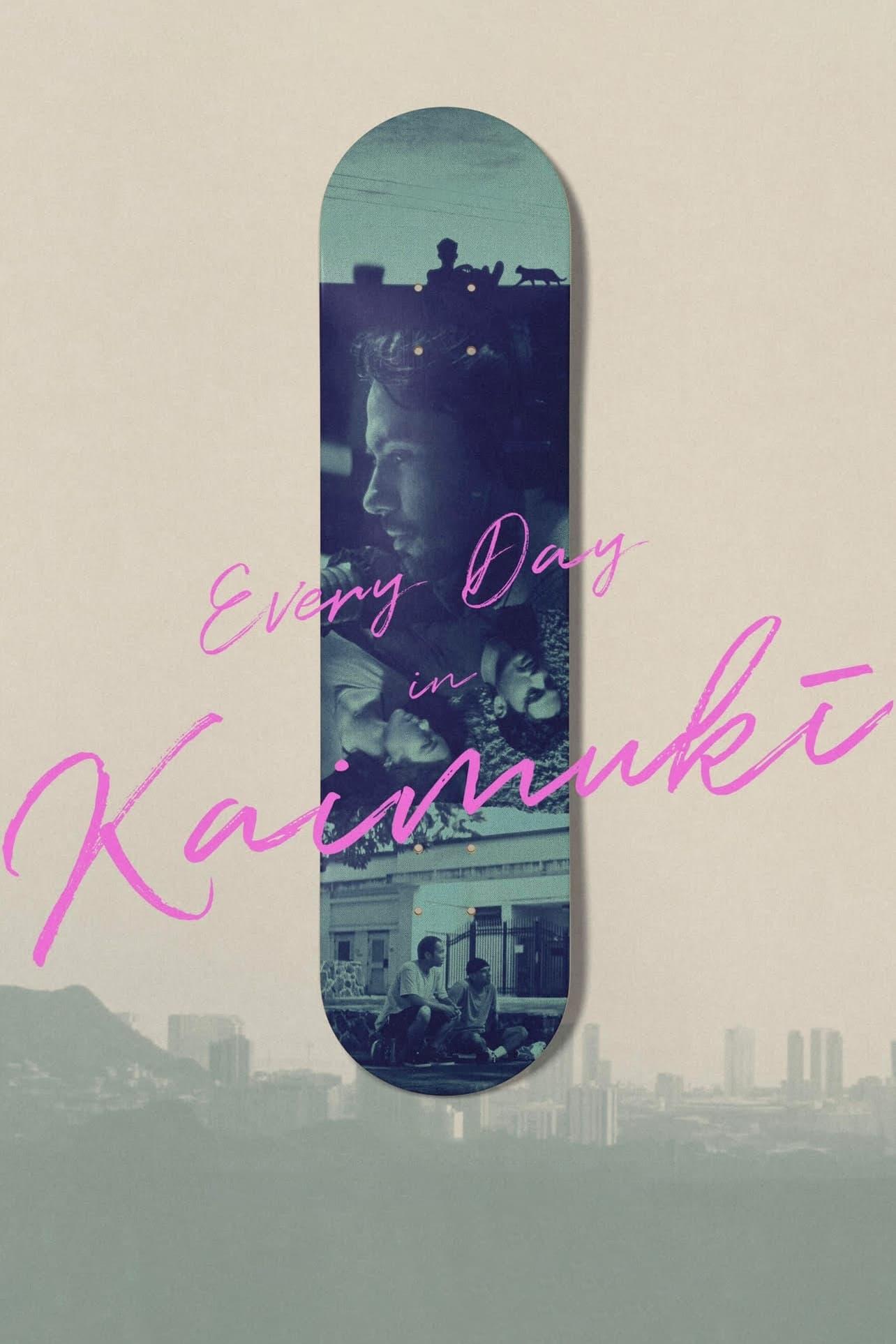 Every Day in Kaimukī poster