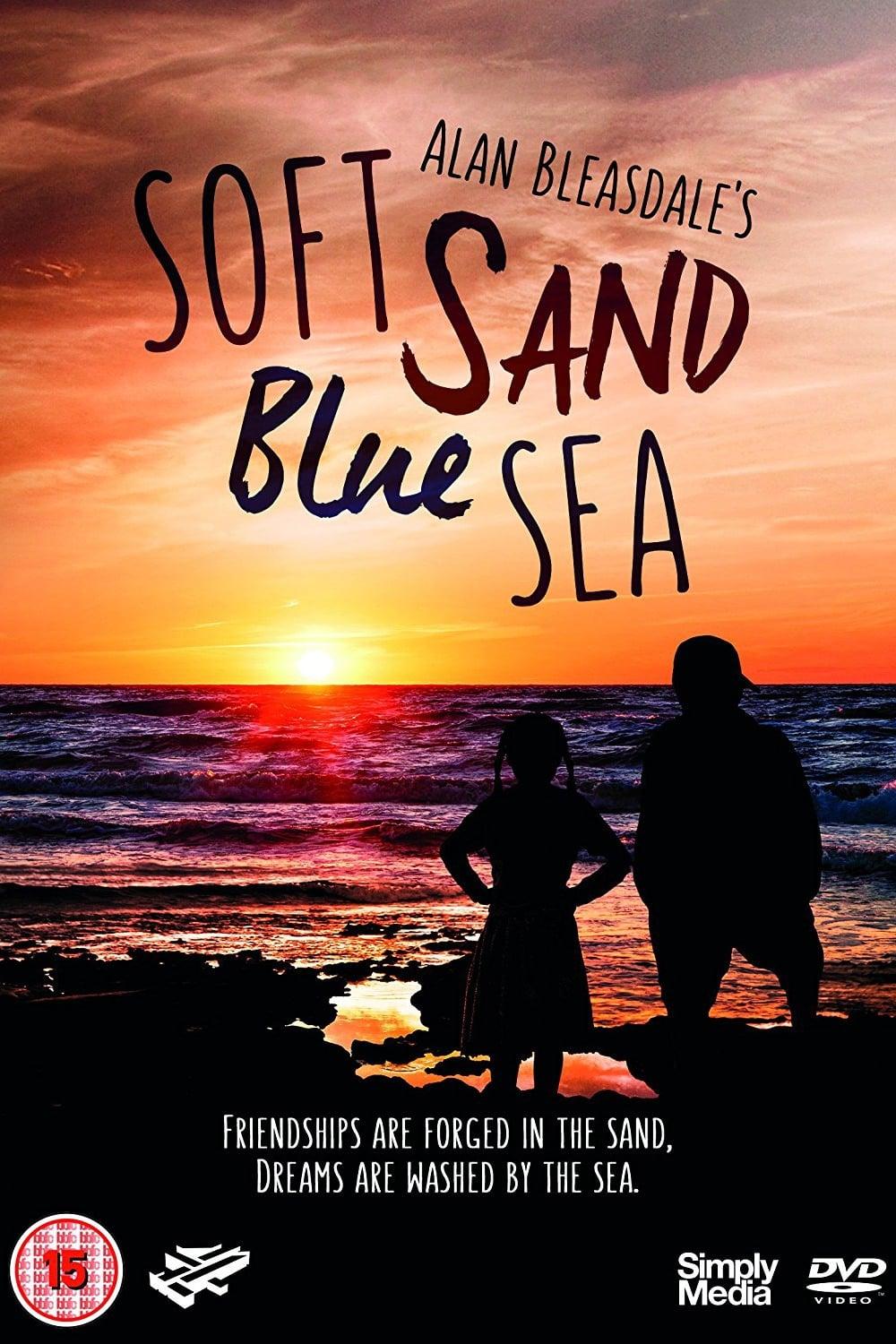 Soft Sand, Blue Sea poster