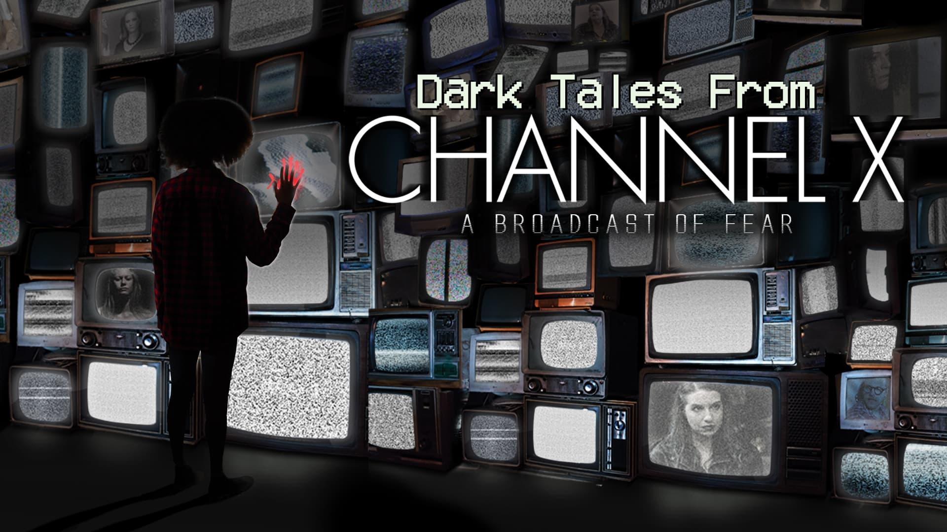Dark Tales From Channel X backdrop