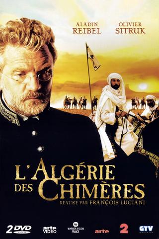 L'Algérie des chimères poster