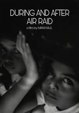 During and After Air Raid poster