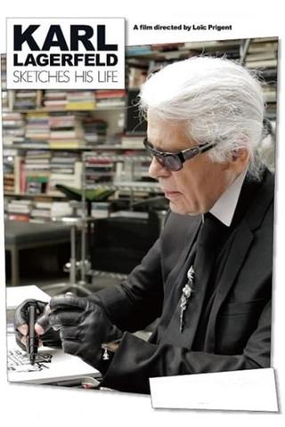 Karl Lagerfeld Sketches His Life poster