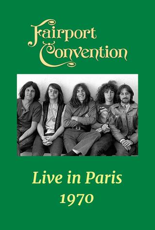 Fairport Convention: Live in Paris poster