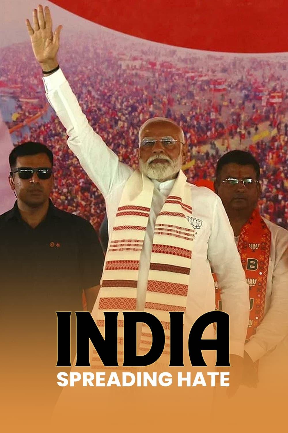 India: Spreading Hate poster