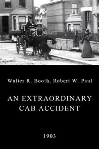 An Extraordinary Cab Accident poster