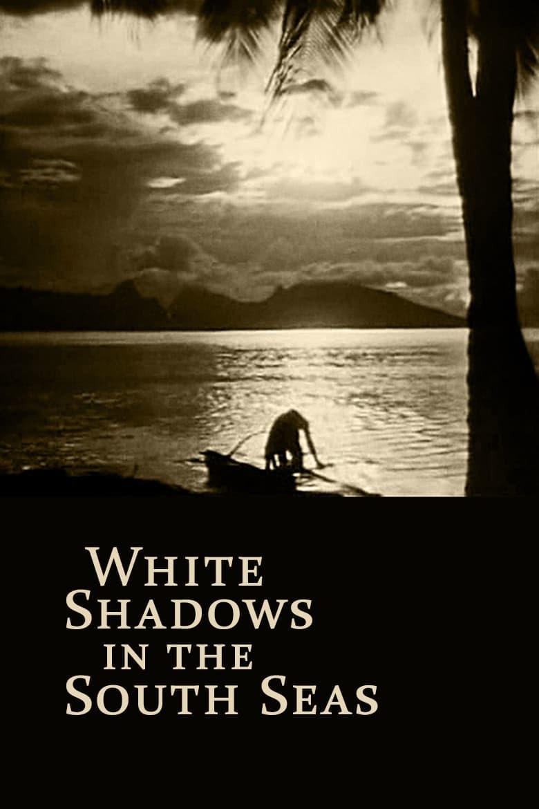 White Shadows in the South Seas poster