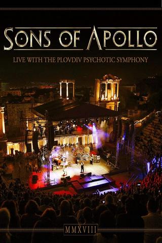 Sons Of Apollo: Live With The Plovdiv Psychotic Symphony poster
