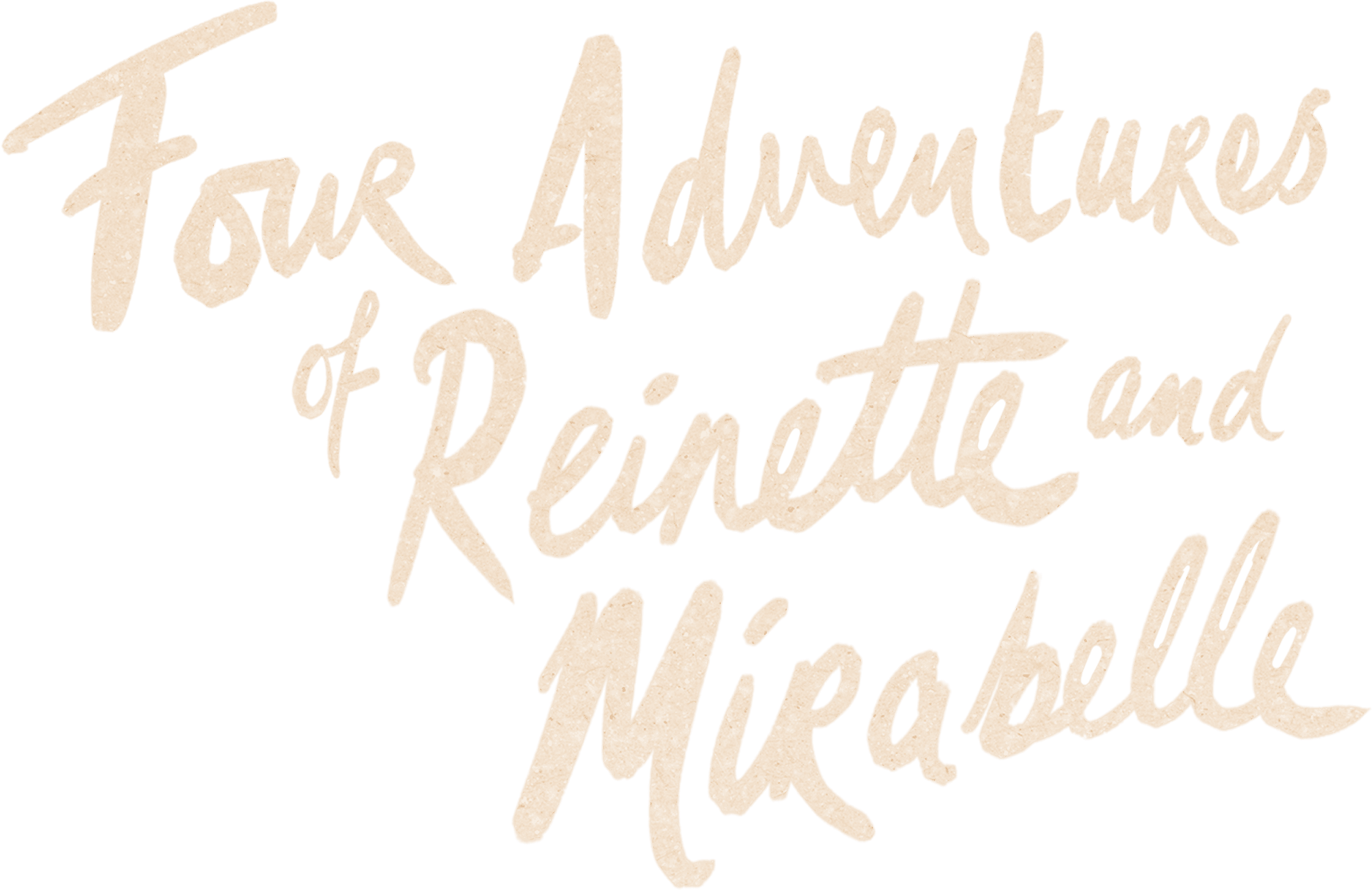 Four Adventures of Reinette and Mirabelle logo