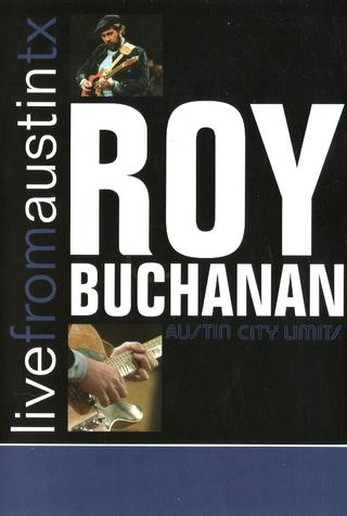 Roy Buchanan: Live from Austin, TX poster