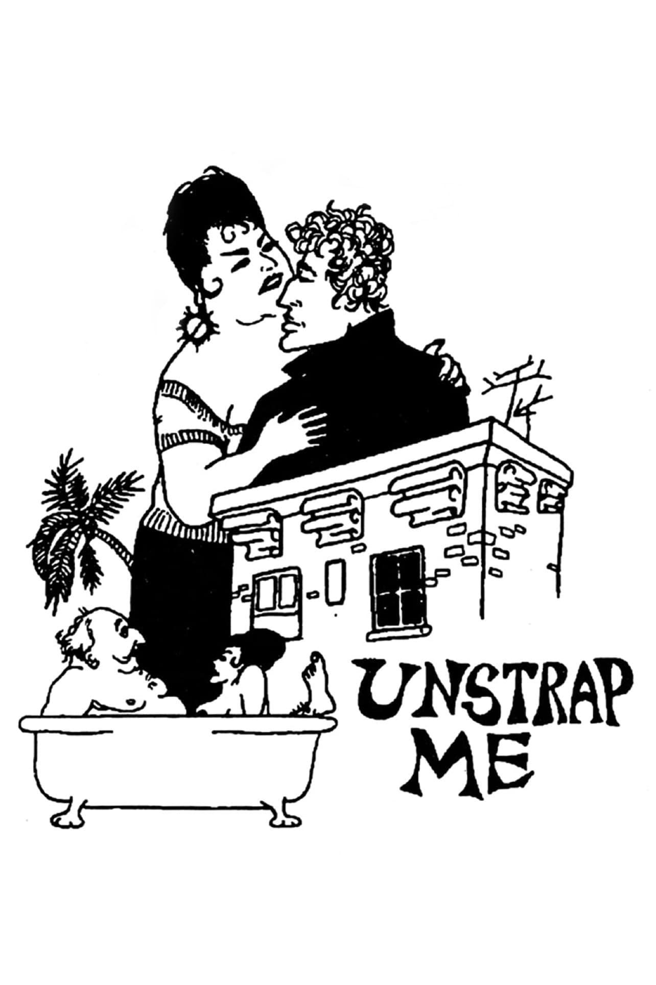 Unstrap Me poster