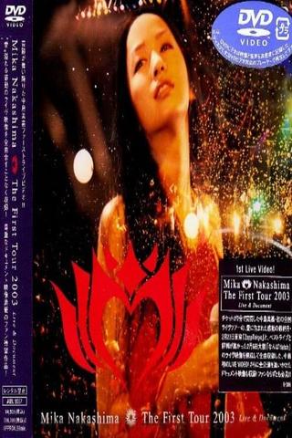 Mika Nakashima The First Tour 2003 Live & Document poster