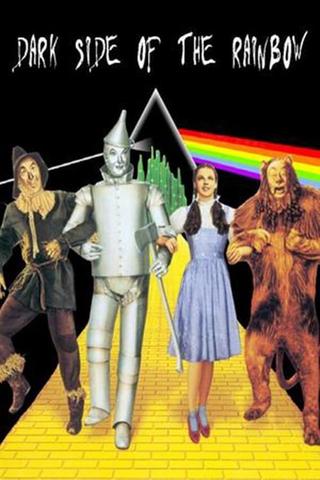 The Dark Side of the Rainbow poster