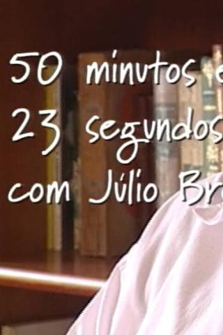 50 minutos e 23 segundos com Júlio Bressane poster