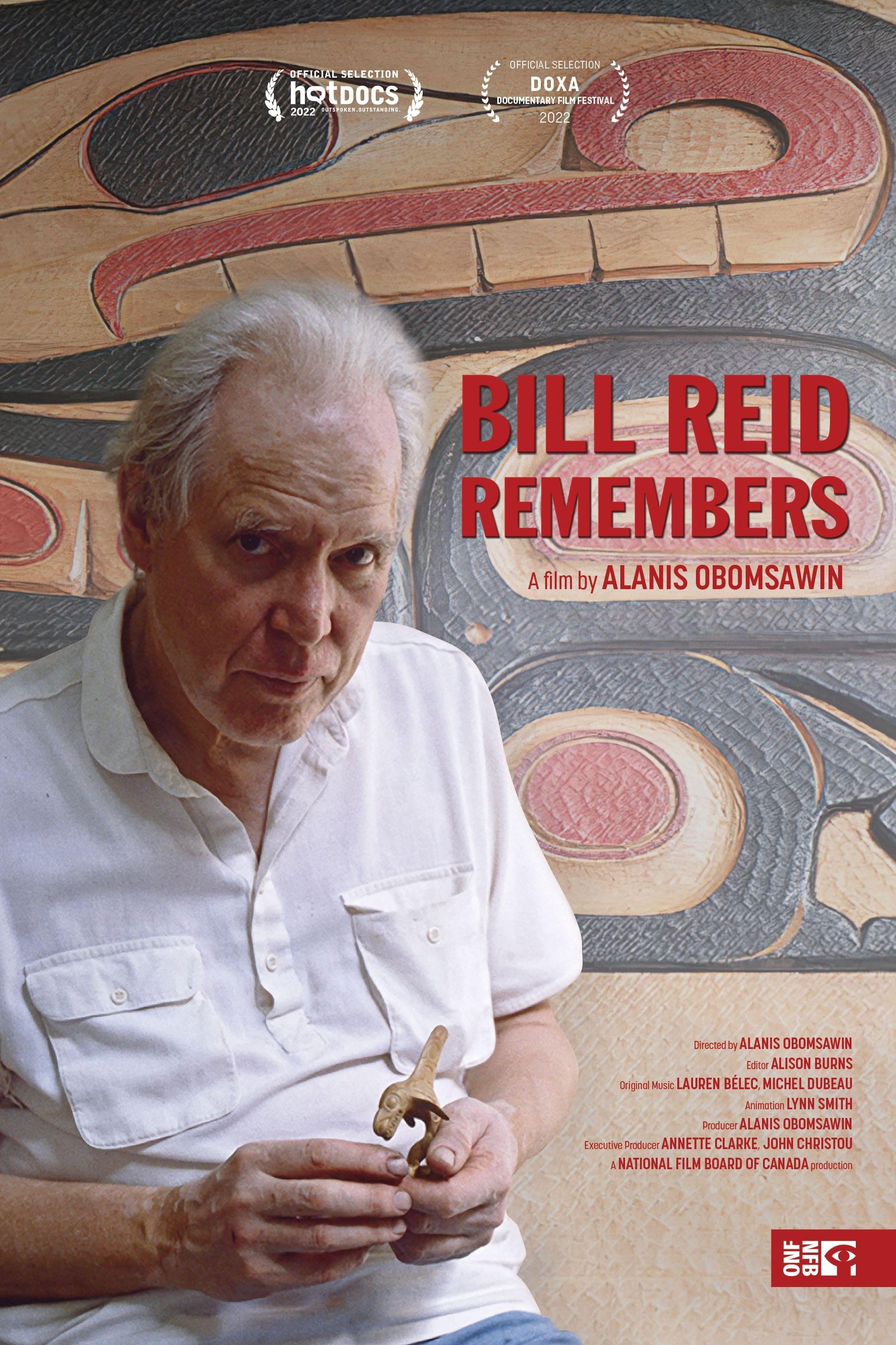 Bill Reid Remembers poster