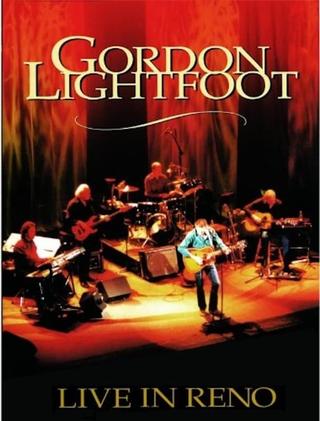 Gordon Lightfoot: Live in Reno poster