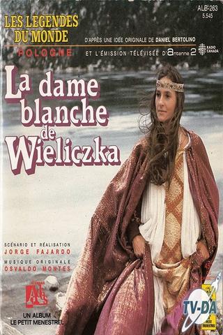 La Dame Blanche de Wieliczka poster