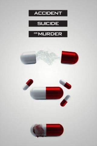 Accident, Suicide or Murder poster