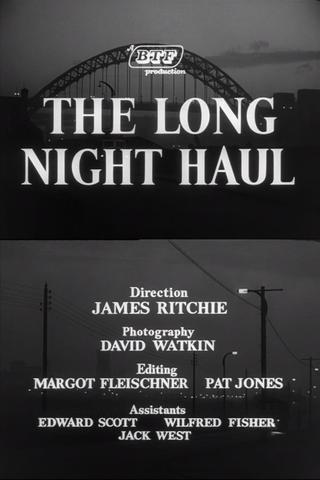 The Long Night Haul poster