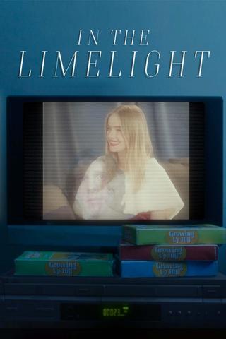 In the Limelight poster