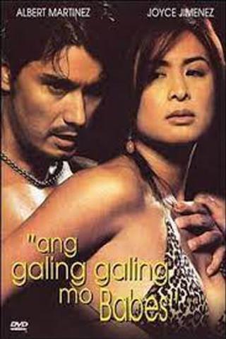 Ang Galing Galing Mo, Babes poster