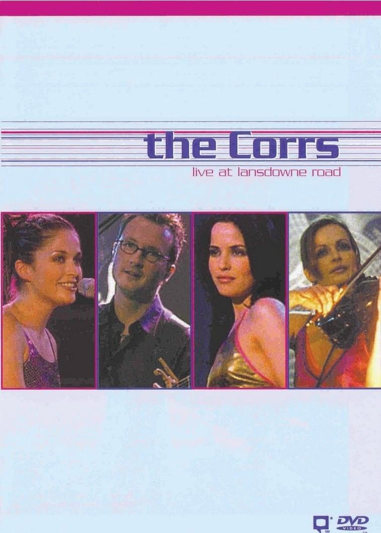 The Corrs: Live at Lansdowne Road poster