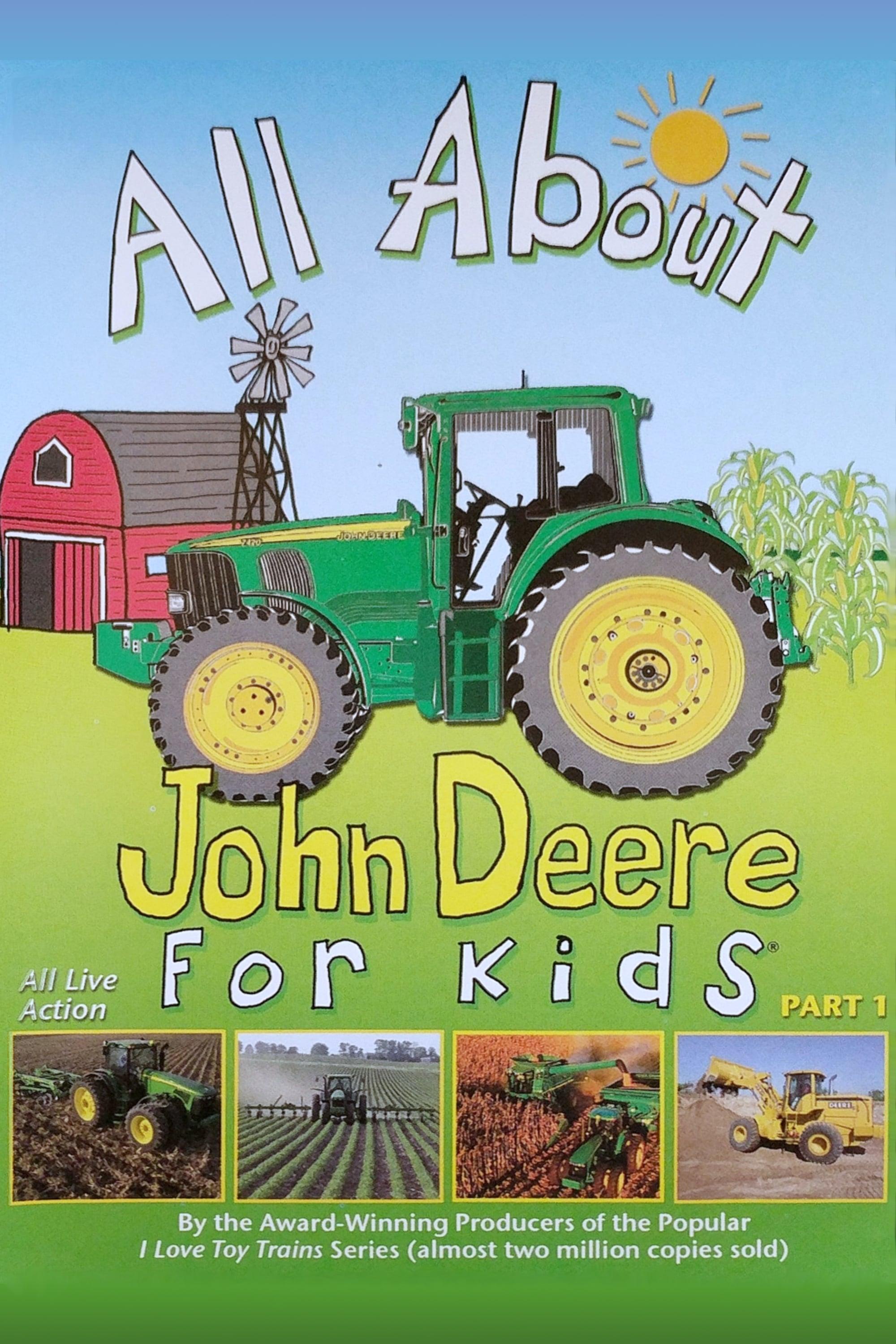 All About John Deere for Kids, Part 1 poster