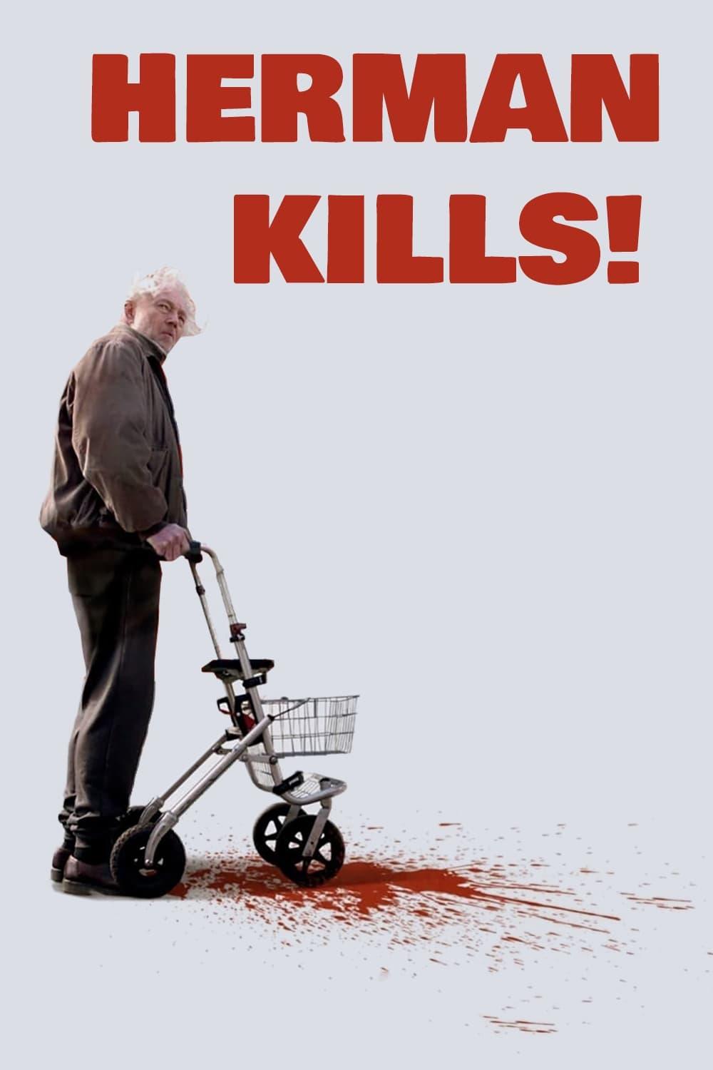 Herman Kills! poster