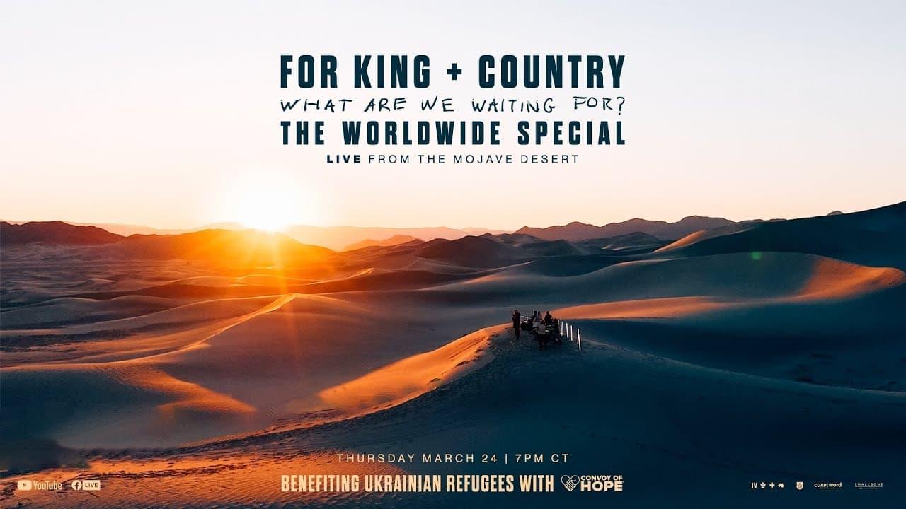 For King & Country - What Are We Waiting For? - The Worldwide Special backdrop