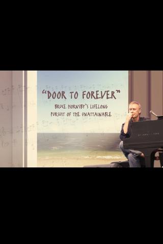 Door To Forever: Bruce Hornsby's Lifelong Pursuit of the Unattainable poster