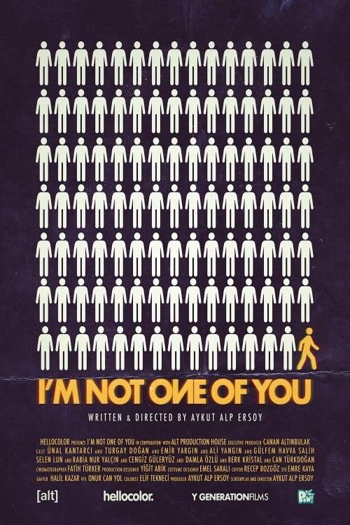 I'm Not One of You poster