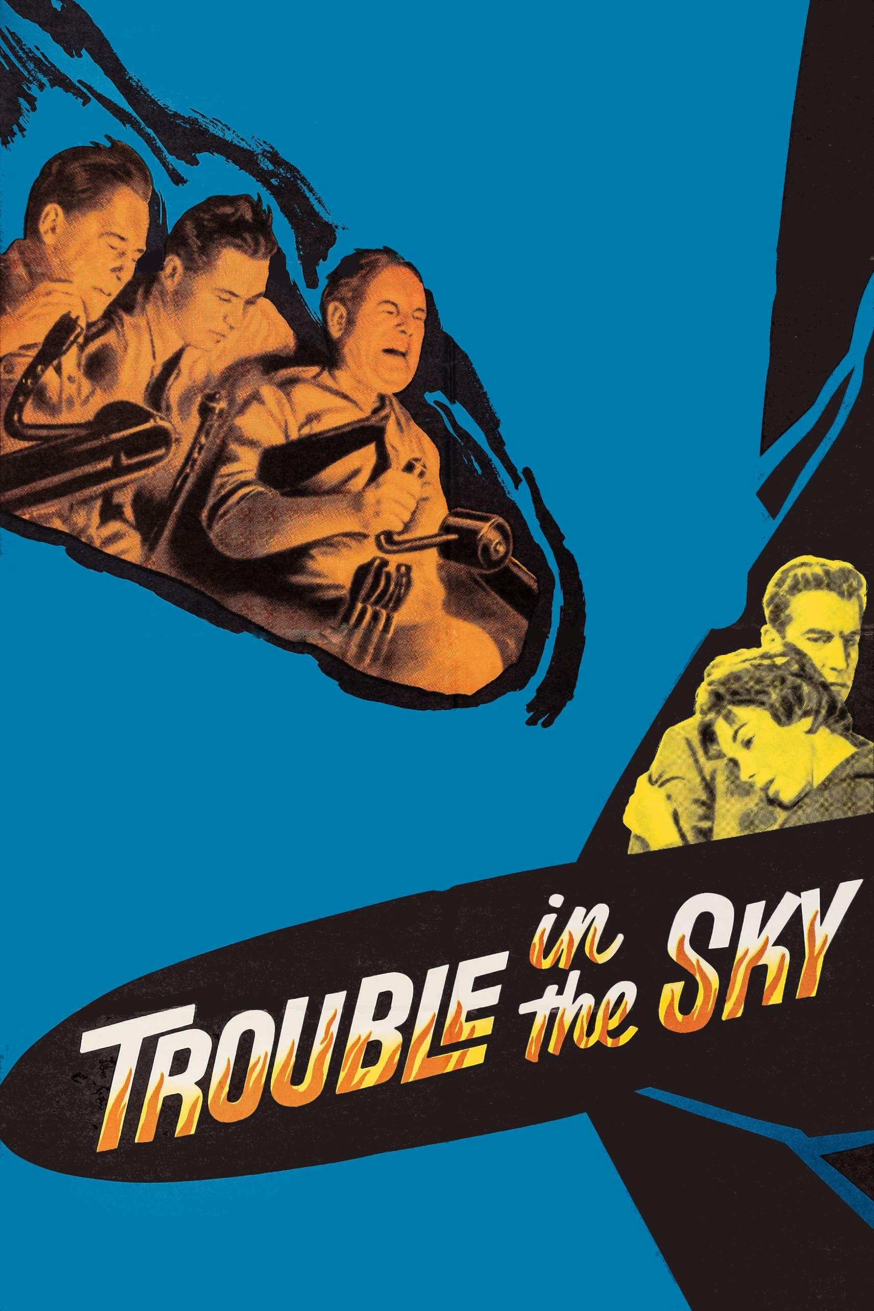 Trouble in the Sky poster