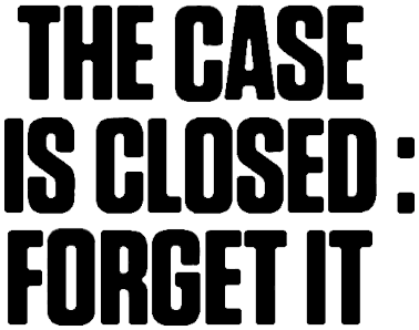 The Case Is Closed, Forget It logo
