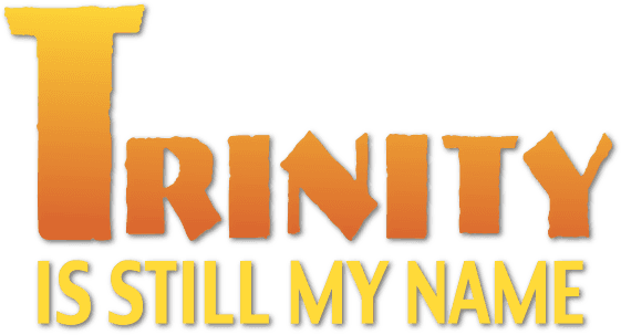 Trinity Is Still My Name logo