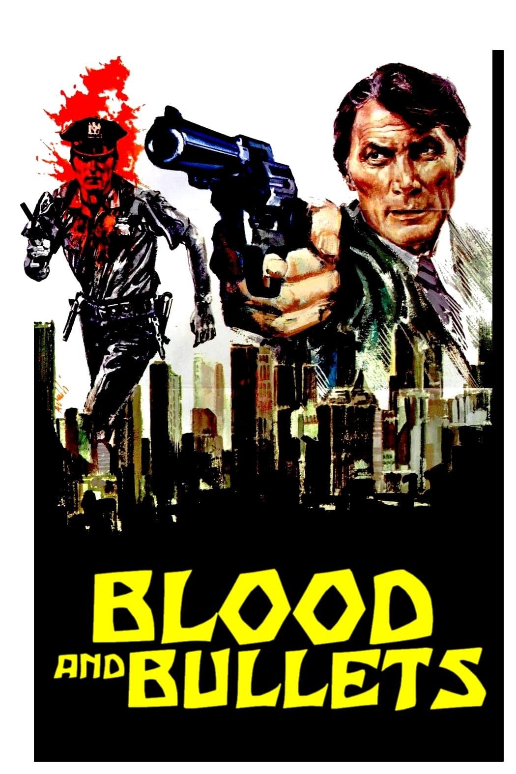 Blood and Bullets poster