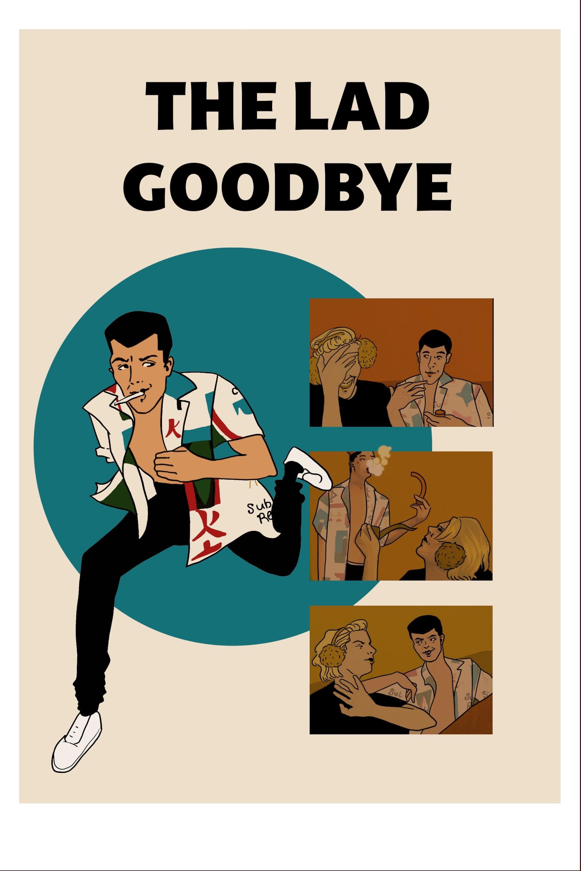 The Lad Goodbye poster