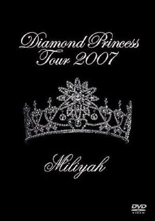 Diamond Princess Tour 2007 poster