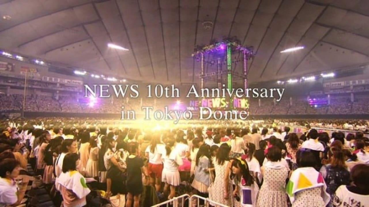 NEWS - 10th Anniversary Tokyo Dome backdrop