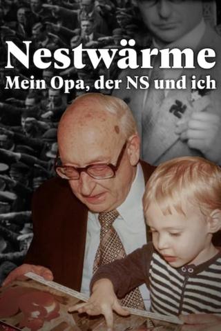 Nestwärme - Mein Opa, der Nationalsozialismus und ich poster