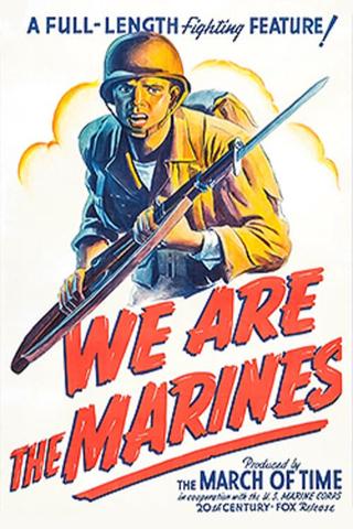 We Are the Marines poster