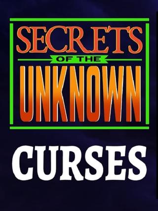 Secrets of the Unknown: Curses poster