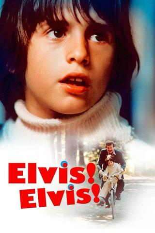 Elvis! Elvis! poster