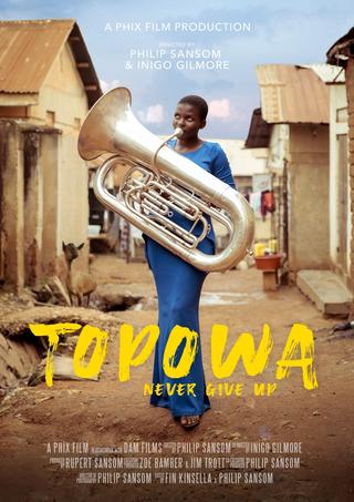 Topowa! Never Give Up poster