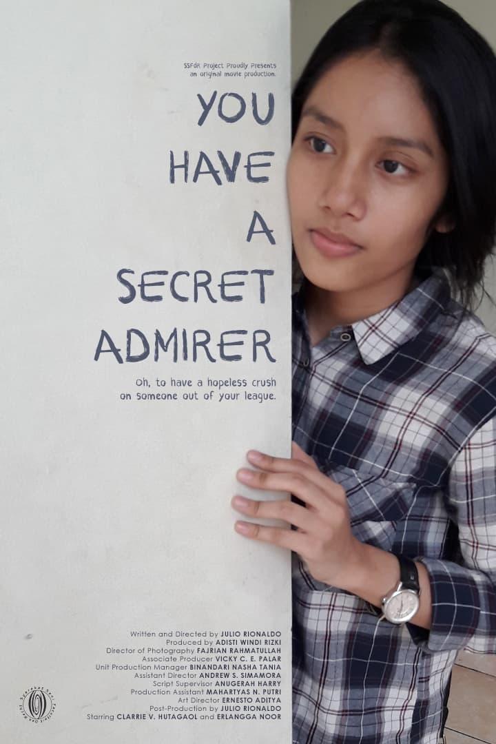 You Have A Secret Admirer poster