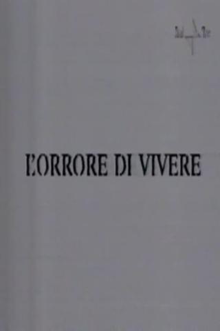 L'orrore di vivere poster