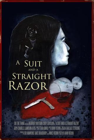 A Suit and a Straight Razor poster