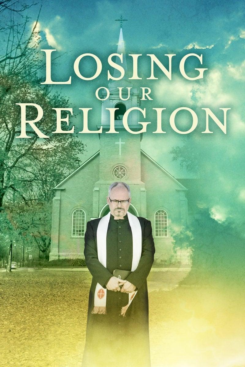 Losing Our Religion poster