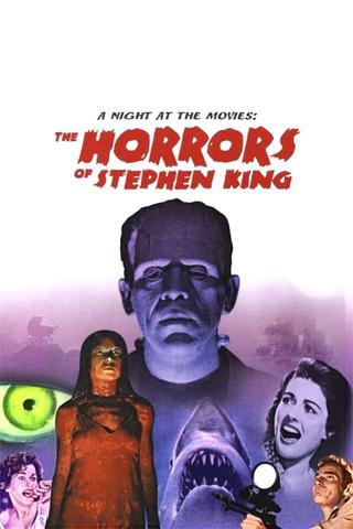 A Night at the Movies: The Horrors of Stephen King poster