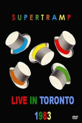 Supertramp: Live in Toronto poster